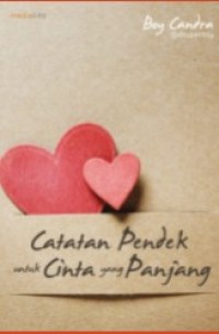 Image of CATATAN PENDEK UNTUK CINTA YANG PANJANG