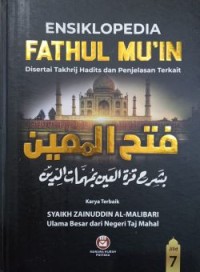 Image of Ensiklopedia Fathul Mu'in disertai Takhrij Hadits dan Penjelasan Terkait Jilid 7