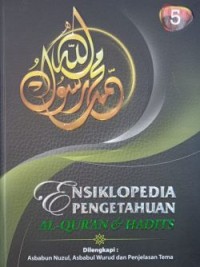 Image of Ensiklopedia Pengetahuan Al-Qur’an dan Hadits Jilid 5 (Dilengkapi: Asbabun Nuzul, Asbabul Wurud, dan Penjelasan Tema)