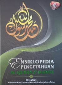 Image of Ensiklopedia Pengetahuan Al-Qur’an dan Hadits Jilid 6 (Dilengkapi: Asbabun Nuzul, Asbabul Wurud, dan Penjelasan Tema)