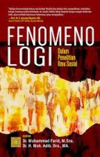 Image of Fenomenologi dalam Penelitian Sosial