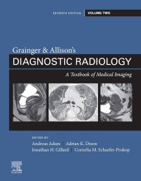 Image of Grainger and Allison's Diagnostic Radiology : A Textbook of Medical Imaging Volume 2