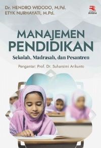 Image of Manajemen Pendidikan: Sekolah, Madrasah, dan Pesantren