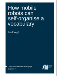 Image of How Mobile Robots Can Self-Organise a Vocabulary