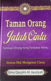 Image of Taman Orang Jatuh Cinta: Tamasya Orang yang Terbakar Rindu
