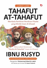 Image of Tahafut At-Tahafut: Membela Pemikiran-Pemikiran Filsafat yang Dikritik Imam Al-Ghazali