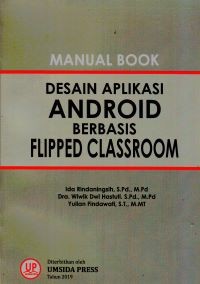 Image of Desain Aplikasi Android berbasis Flipped Classroom: Manual Book