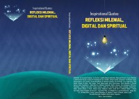 Image of Inspirational Quotes : REFLEKSI MILENIAL, DIGITAL dan SPIRITUAL