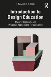 Image of Introduction to Design Education: Theory, Research, and Practical Applications for Educators