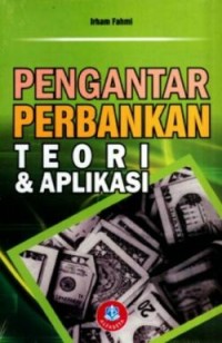 Image of Pengantar Perbankan Teori dan Aplikasi