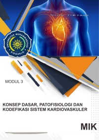 Image of Konsep Dasar, Patofisiologi dan Kodefikasi Sistem Kardiovaskuler