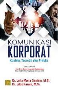 Image of Komunikasi Korporat: Konteks Teoretis dan Praktik