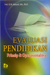 Image of Evaluasi Pendidikan: Prinsip dan Operasionalnya