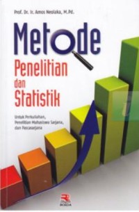 Image of Metode Penelitan dan Statistik: Untuk perkuliahan, Penelitian Mahasiswa Sarjana dan Pascasarjana