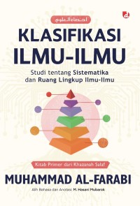 Image of Klasifikasi Ilmu-Ilmu: Studi tentang Sistematika dan Ruang Lingkup Ilmu-Ilmu