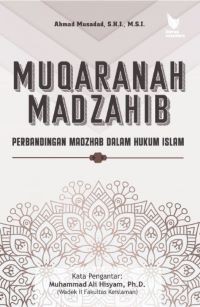 Image of Muqaranah Madzahib: Perbandingan Madzhab dalam Hukum Islam