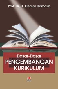 Image of Dasar-dasar Pengembangan Kurikulum