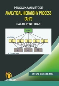 Image of Penggunaan Metode Analytical Hierarchy Process (AHP) dalam Penelitian
