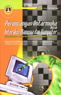 Image of Perancangan Antarmuka untuk Interaksi Manusia dan Komputer (User Interface Design for Human and Computer Interaction)