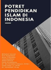 Image of Potret Pendidikan Islam Di Indonesia