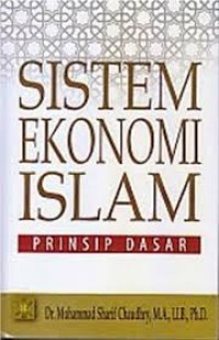 Image of Sistem Ekonomi Islam: Prinsip Dasar