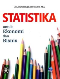 Image of Statistika untuk Ekonomi dan Bisnis