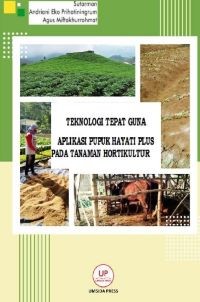 Image of Teknologi Tepat Guna Aplikasi Hayati Plus pada Tanaman Holtikultur