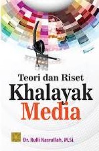 Image of Teori dan Riset Khalayak Media