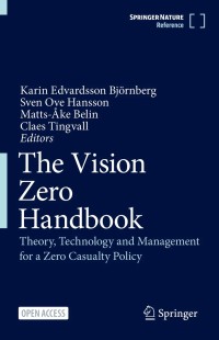 Image of The Vision Zero Handbook : Theory, Technology and Management for a Zero Casualty Policy