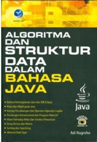 Image of Algoritma dan Struktur Data Dalam Bahasa Java