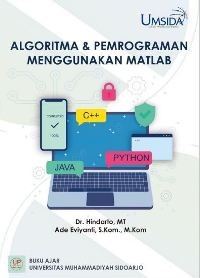 Image of Buku Ajar Algoritma dan Pemrograman menggunakan Matlab