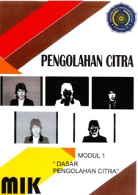 Image of Pengolahan Citra Modul 1 (Dasar Pengolahan Citra)