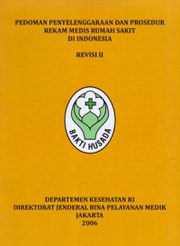 Image of Pedoman Penyelengaraan dan Prosedur Rekam Medis Rumah Sakit di Indonesia