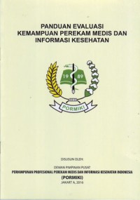 Image of Panduan Evaluasi Kemampuan Perekam Medis dan Informasi Kesehatan