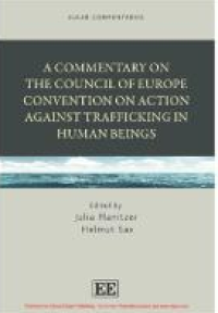 Image of A Commentary on the Council of Europe Convention on Action against Trafficking in Human Beings