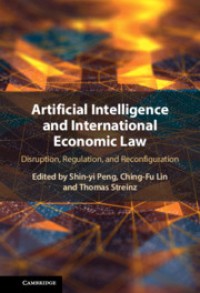 Image of Artificial Intelligence and International Economic Law