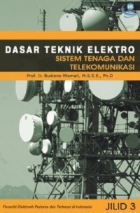 Image of Dasar-Dasar Teknik Elektro 3: Sistem Tenaga dan Telekomunikasi