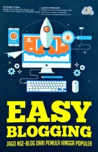 Image of Easy Blogging: Jago Nge-Blog Dari Pemula Hingga Populer