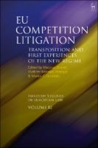 Image of EU Competition Litigation: Transposition and First Experiences of the New Regime