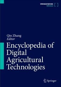 Image of Encyclopedia of Digital Agricultural Technologies