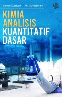 Image of Kimia Analisis Kuantitatif Dasar