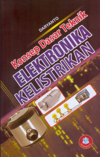 Image of Konsep Dasar Teknik Elektronika Kelistrikan