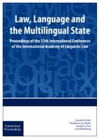Image of Law, Language and the Multilingual State: Proceedings of the 12th International Conference of the International Academy of Linguistic Law