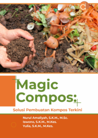 Image of Magic Compos: Solusi Pembuatan Kompos Terkini