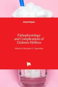 Image of Pathophysiology and Complications of Diabetes Mellitus