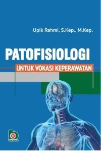 Image of Patofisiologi untuk Vokasi Keperawatan