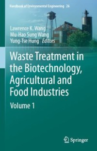 Image of Waste Treatment in the Biotechnology, Agricultural and Food Industries Volume 1