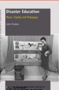 Image of Disaster Education : Race, Equity and Pedagogy
