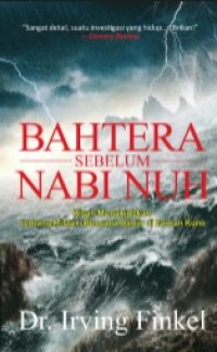 Image of Bahtera Sebelum Nabi Nuh : Kisah Menakjubkan Tentang Misteri Bencana Banjir di Zaman Kuno