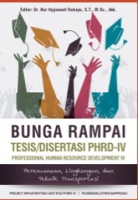 Image of Bunga Rampai Tesis/Disertasi, Tema : Sosial dan Politik